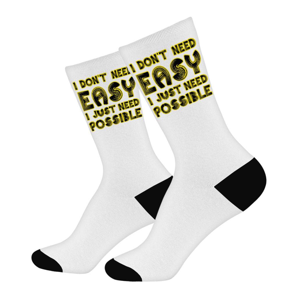 I Don't Need Easy I Just Need Possible Socks - Art Novelty Socks - Cool Crew Socks Fashion Accessories Socks Size : Large|Medium 