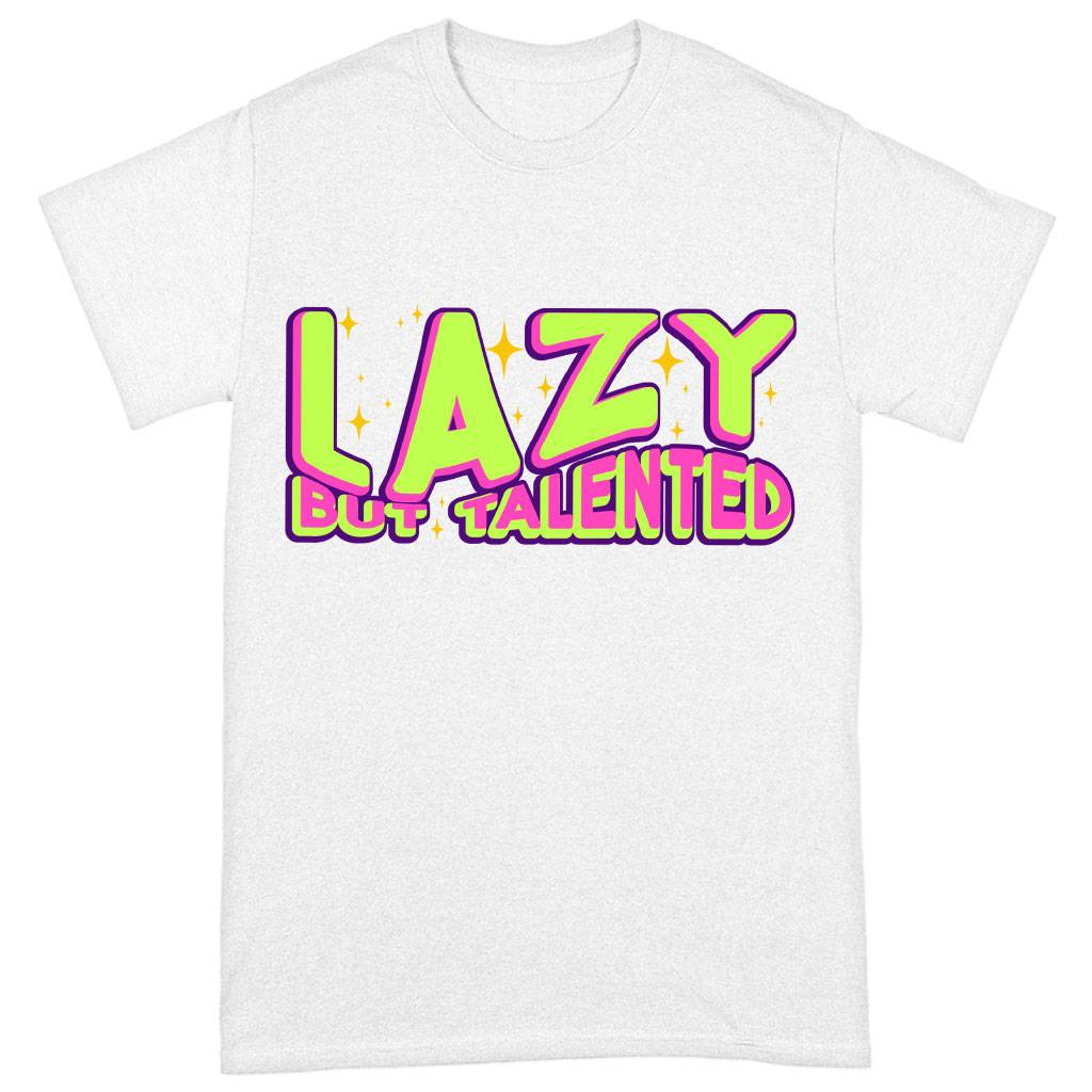 Lazy but Talented Heavy Cotton T-Shirt - Funny Tee Shirt - Word Art T-Shirt Clothing T-Shirts Color : Black|Forest Green|White 