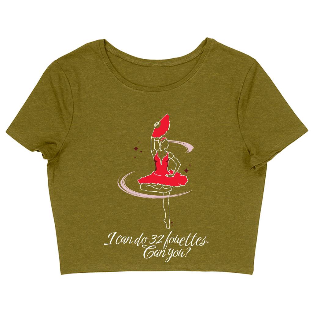 Dance Themed Women's Cropped T-Shirt - Fouette Crop Top - Funny Cropped Tee Clothing T-Shirts Color: Heather Olive Size: XS/S|M/L 