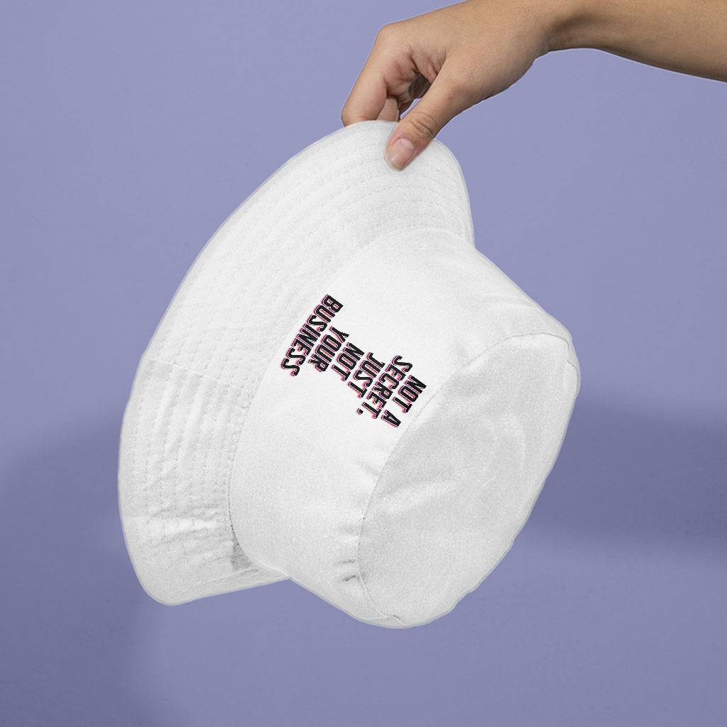 Not a Secret Bucket Hat - Funny Sarcastic Hat - Quote Bucket Hat Hats Color : White 