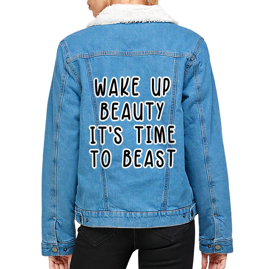 Wake Up Beauty It's Time to Beast Women's Sherpa Denim Jacket - Funny Ladies Denim Jacket - Quote Denim Jacket Women's Denim Color : Light Washed|Medium Washed 